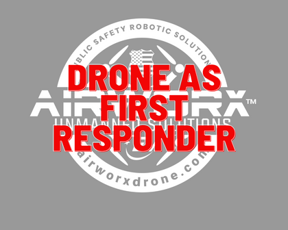 Drone as First Responder